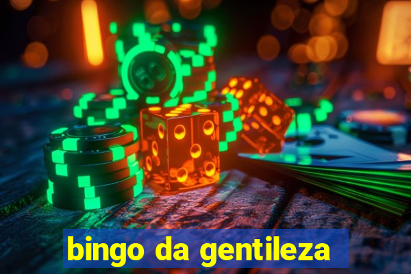 bingo da gentileza